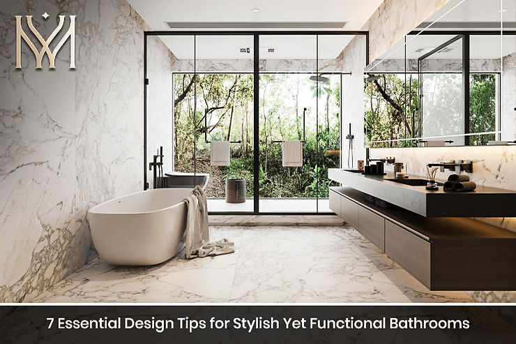 7 Essential Design Tips for Stylish Yet Functional Bathrooms