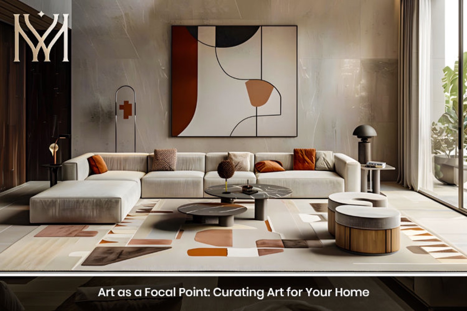 Art as a Focal Point: Curating Art for Your Home