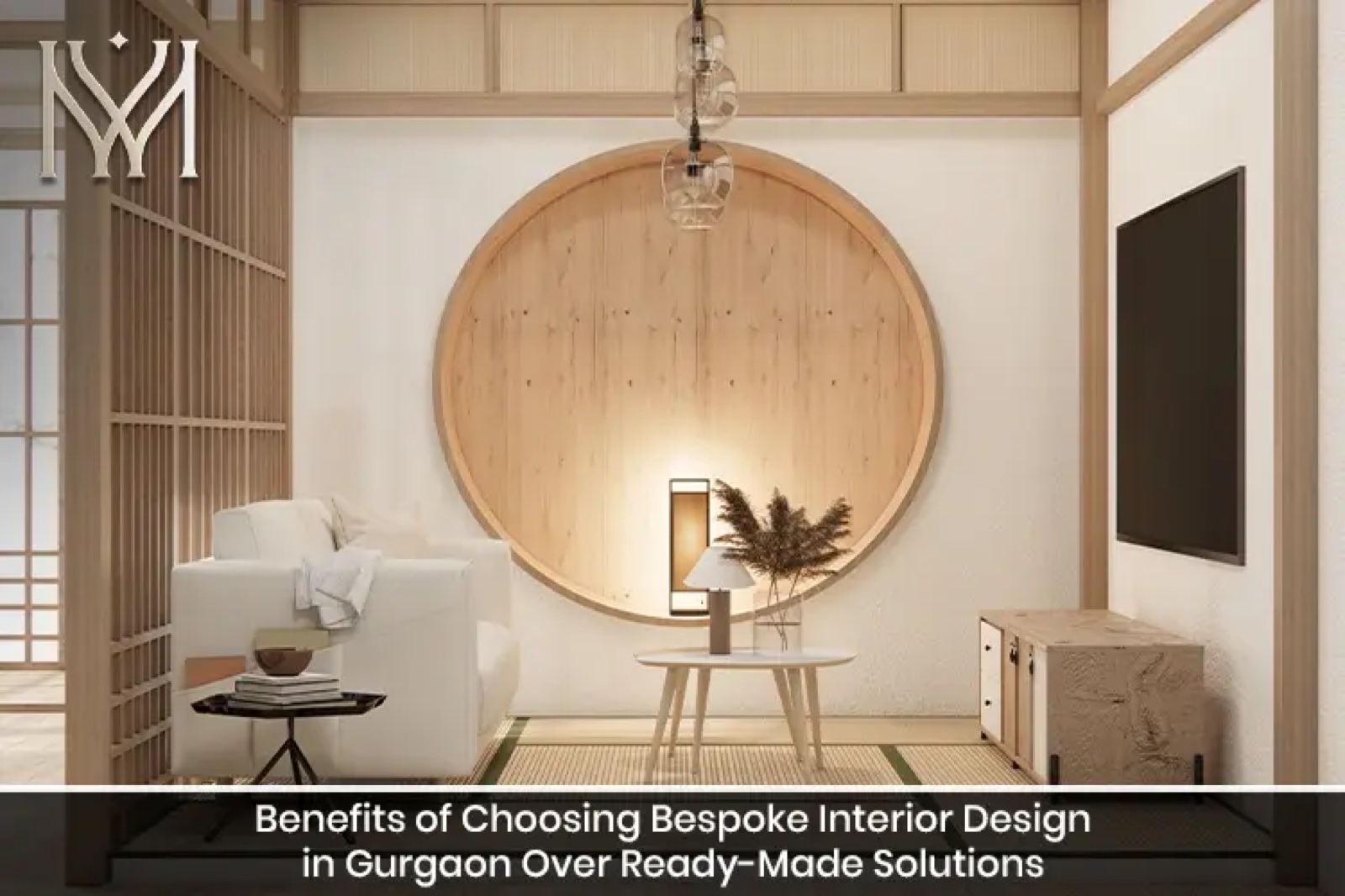 Benefits of Choosing Bespoke Interior Design in Gurgaon Over Ready-Made Solutions
