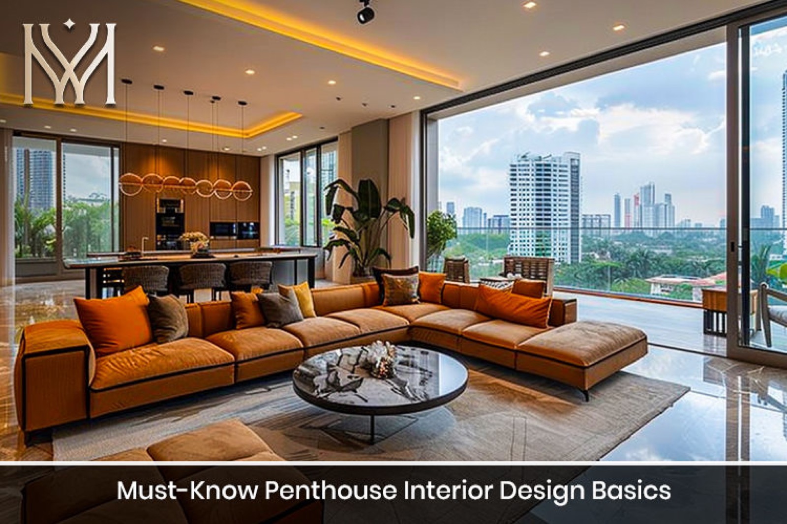 Must-Know Penthouse Interior Design Basics