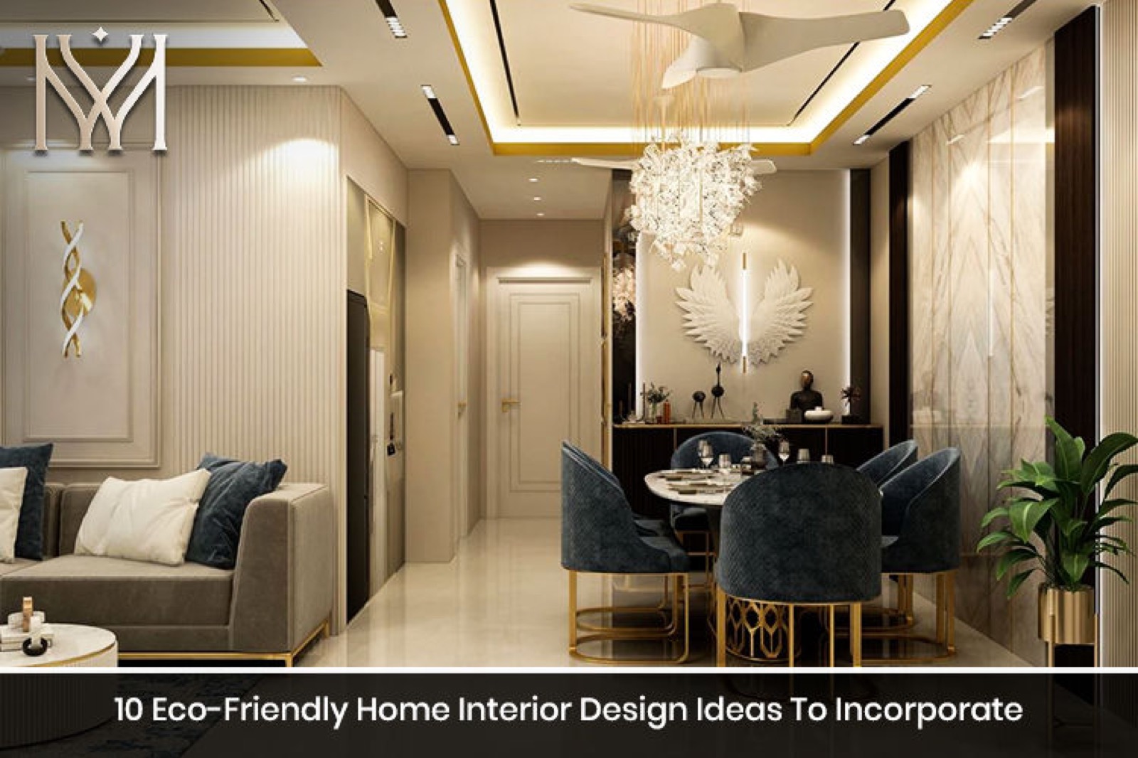 10 Eco-Friendly Home Interior Design Ideas To Incorporate