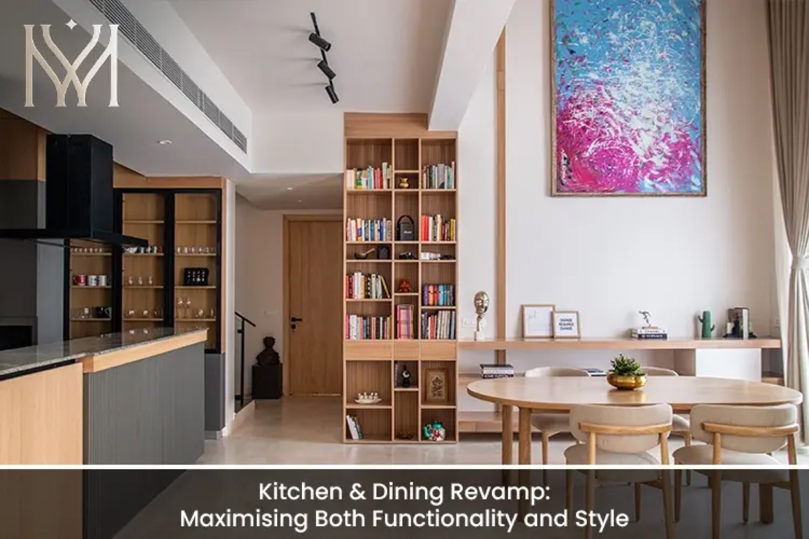 Kitchen & Dining Revamp: Maximising Both Functionality and Style