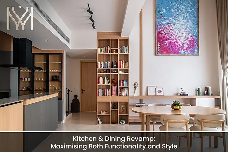 Kitchen & Dining Revamp: Maximising Both Functionality and Style