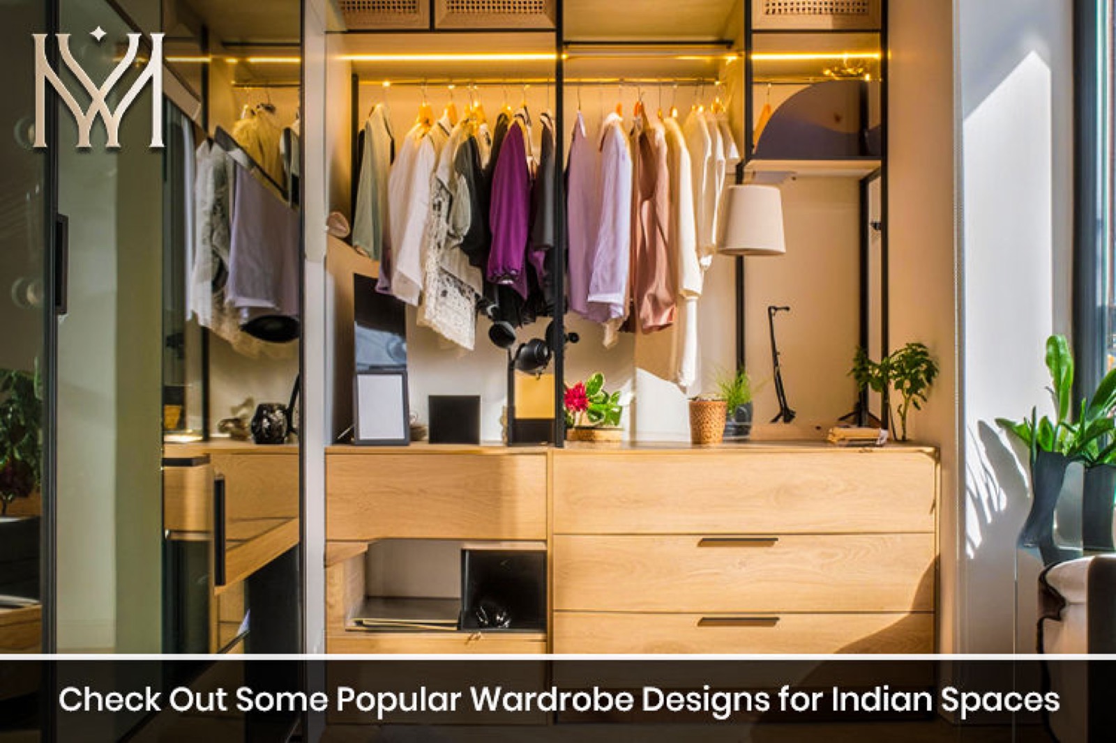 Check Out Some Popular Wardrobe Designs for Indian Spaces