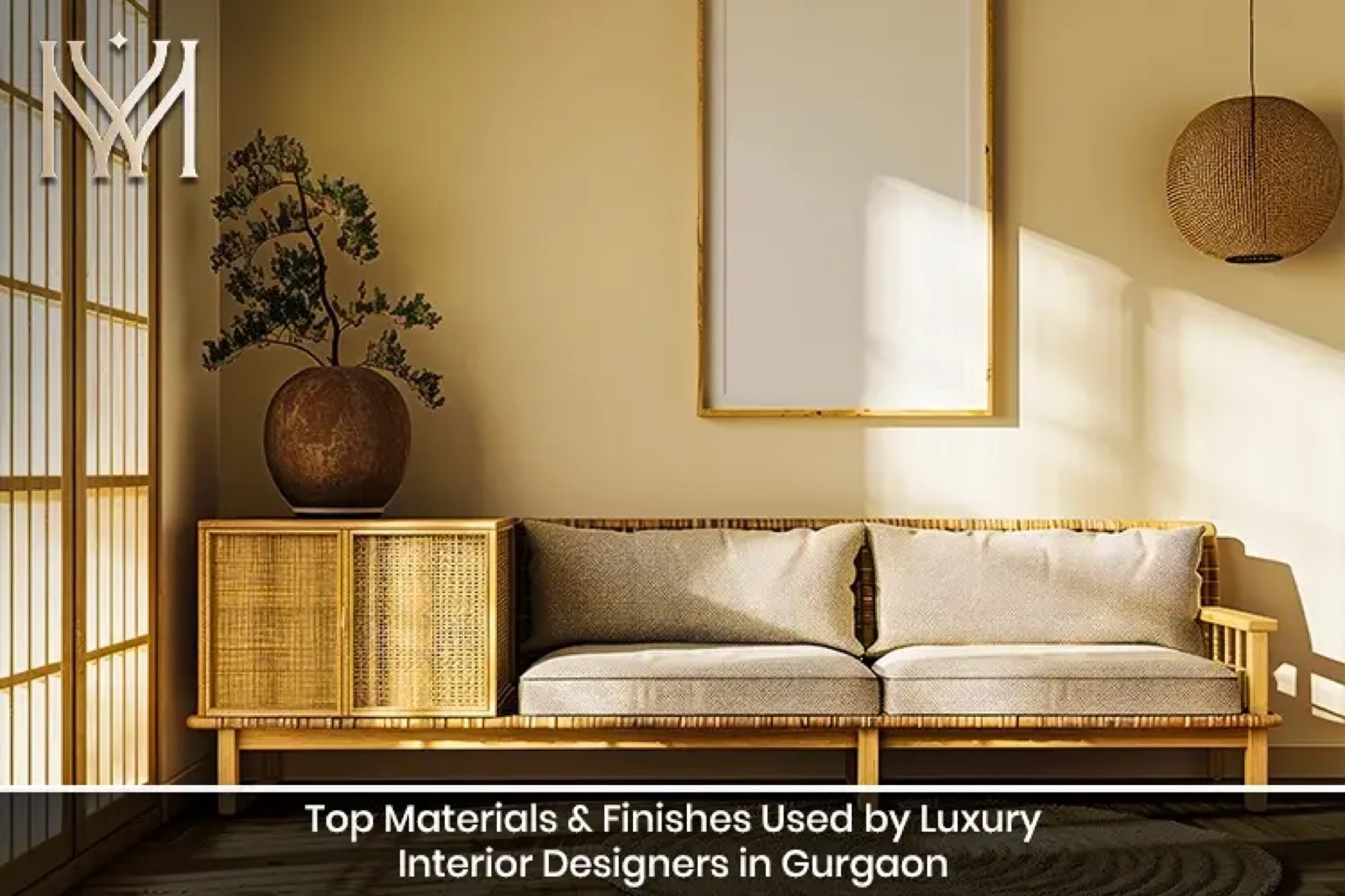 Top Materials & Finishes Used by Luxury Interior Designers in Gurgaon