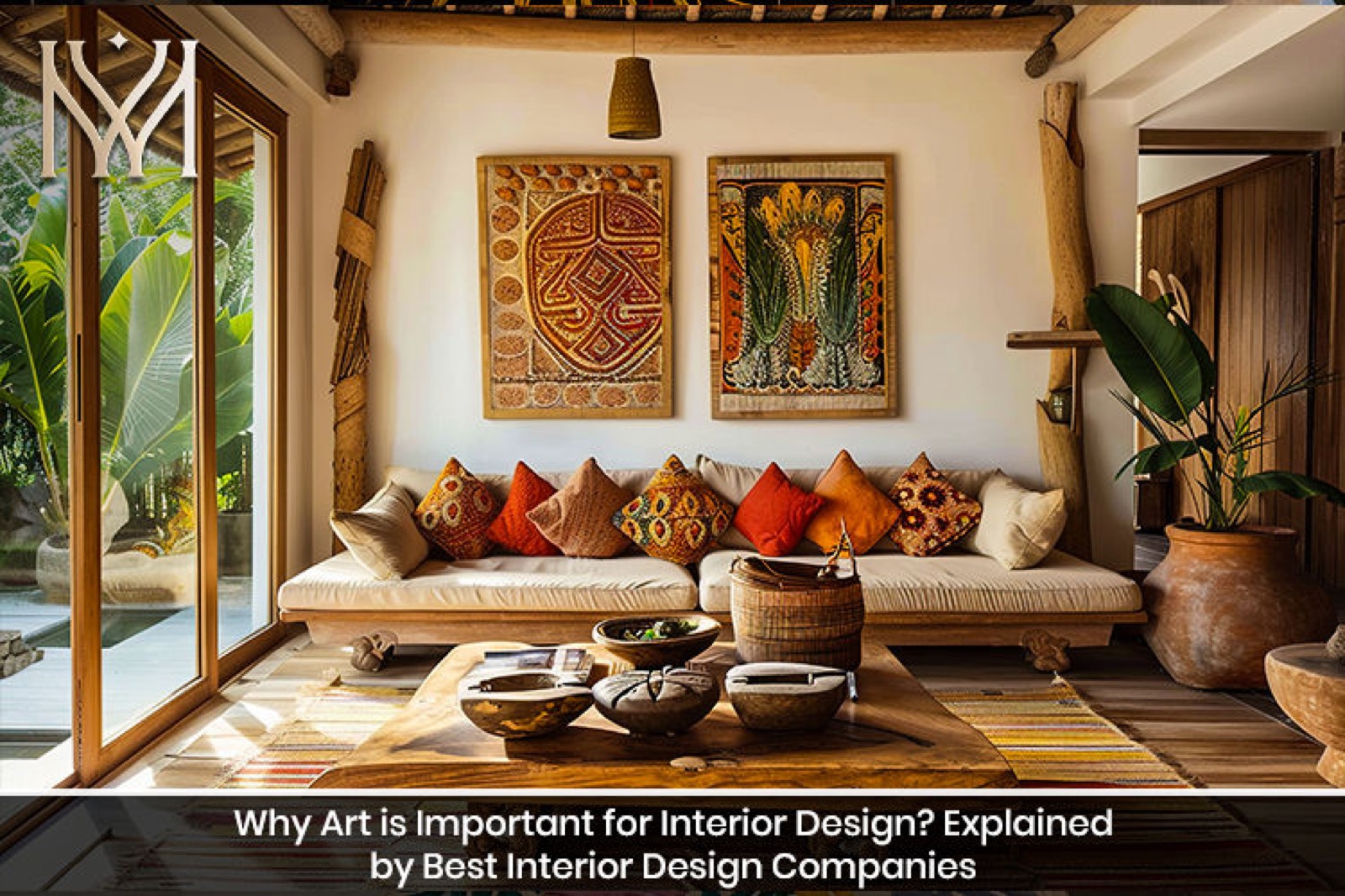 Why Art is Important for Interior Design? Explained by Best Interior Design Companies